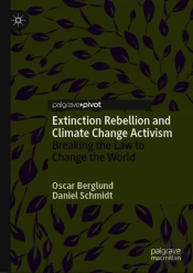 Extinction Rebellion And Climate Change Activism
