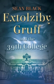 Extolziby Gruff And The 39th College