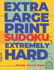 Extra Large Print Sudoku Extremely Hard