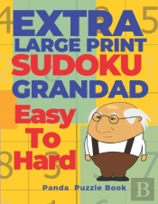 Extra Large Print Sudoku Grandad Easy To  Hard