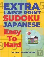 Extra Large Print Sudoku Japanese Easy To Hard