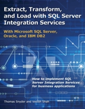 Extract, Transform, And Load With Sql Server Integration Services