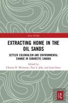 Extracting Home In The Oil Sands
