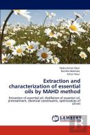 Extraction And Characterization Of Essential Oils By Mahd Method
