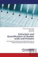 Extraction And Quantification Of Nucleic Acids And Proteins
