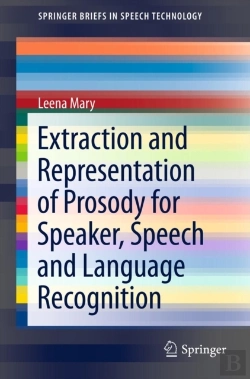 Bertrand.pt - Extraction And Representation Of Prosody For Speaker, Speech And Language Recognition
