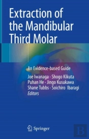 Extraction Of The Mandibular Third Molar