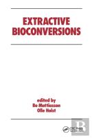 Extractive Bioconversions
