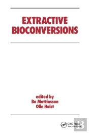Extractive Bioconversions