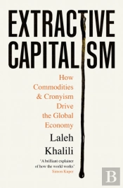 Extractive Capitalism