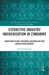 Extractive Industry Indigenisation In Zimbabwe