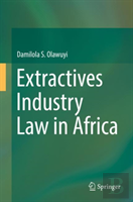 Extractives Industry Law In Africa