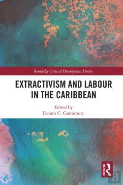Bertrand.pt - Extractivism And Labour In The Caribbean