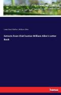 Extracts From Chief Justice William Allen'S Letter Book