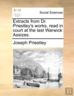 Bertrand.pt - Extracts From Dr. Priestley'S Works, Rea