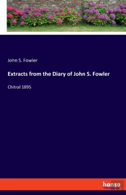 Bertrand.pt - Extracts From The Diary Of John S. Fowler
