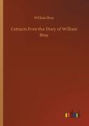 Extracts From The Diary Of William Bray