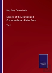 Extracts Of The Journals And Correspondence Of Miss Berry