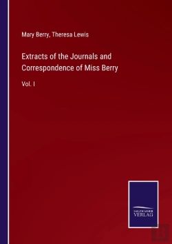 Bertrand.pt - Extracts Of The Journals And Correspondence Of Miss Berry