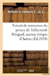 Extrait De Memoires Du Prince De Talleyrand-Perigord
