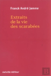 Extraits De La Vie Des Scarabees
