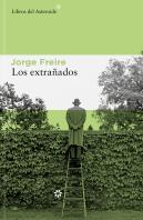 Extrañados,Los