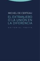 Extranjero O La Union En La Diferencia,El