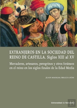 Bertrand.pt - Extranjeros En La Sociedad Del Reino De Castilla. Siglos Xiii Al Xv