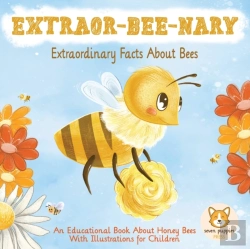 Bertrand.pt - Extraor-Bee-Nary Extraordinary Facts Abo