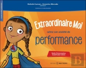 Extraordinaire Moi Calme Son Anxiété De Performance