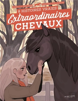 Bertrand.pt - Extraordinaires Chevaux ! 8 Histoires Vraies