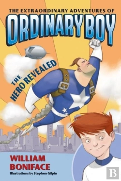 Bertrand.pt - Extraordinary Adventures Of Ordinary Boy, Book 1: The Hero Revealed