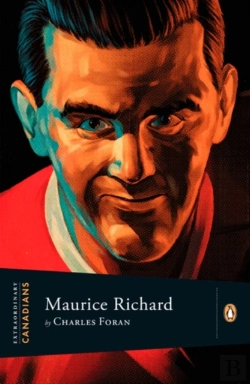 Bertrand.pt - Extraordinary Canadians: Maurice Richard