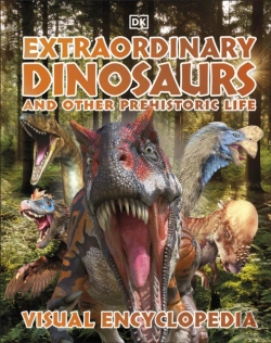Bertrand.pt - Extraordinary Dinosaurs And Other Prehistoric Life