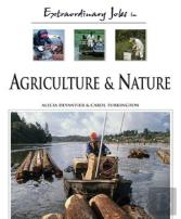 Extraordinary Jobs In Agriculture And Nature