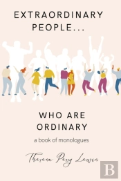 Extraordinary People Who Are Ordinary