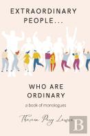Extraordinary People Who Are Ordinary
