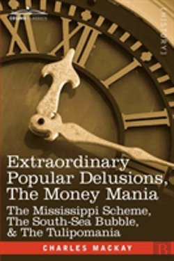 Bertrand.pt - Extraordinary Popular Delusions, The Money Mania