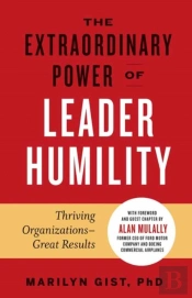 Extraordinary Power Of Leader Humility