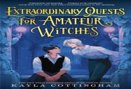Extraordinary Quests For Amateur Witches
