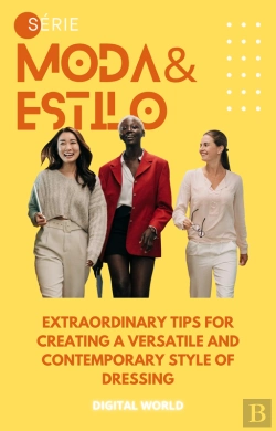 Bertrand.pt - Extraordinary Tips For Creating A Versatile And Contemporary Style Of Dressing
