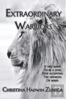 Extraordinary Warriors