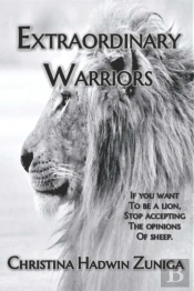 Extraordinary Warriors
