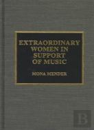 Extraordinary Women In Support Of Music