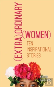 (Extra)Ordinary Women