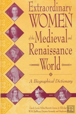 Bertrand.pt - Extraordinary Women Of The Medieval And Renaissance World