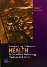 Extrapolating Evidence Of Health Information Technology Savings And Costs