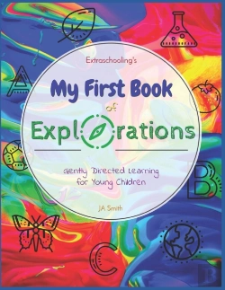 Bertrand.pt - Extraschooling'S My First Book Of Explorations