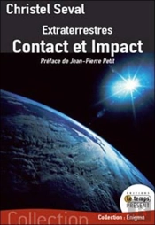 Extraterrestres ; Contact Et Impact
