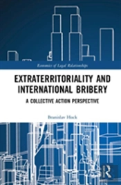 Extraterritoriality And International Bribery